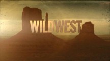 Дикий Запад 3 серия. Беспокойные берега / Wild West: America's Great Frontier (2016)