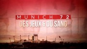 Мюнхен-72. Кровь и зрелище / Munich 72 - des jeux & du sang (2022)