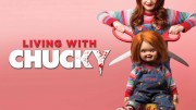 Жизнь с Чаки / Living with Chucky (2022)