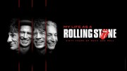 Моя жизнь в Rolling Stones / My Life as a Rolling Stone (2022)