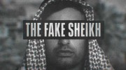 Фальшивый шейх (все серии) / The Fake Sheikh (2023)