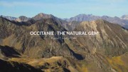 Сокровища Франции: Окситания природное богатство (все серии) / Occitanie: The Natural Gem (2022)