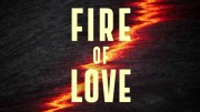 Вулкан любви / Fire of Love (2022)